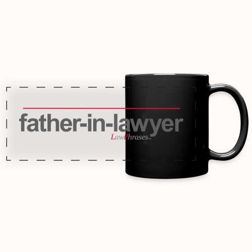 father-in-lawyer - Full Color Panoramic Mug