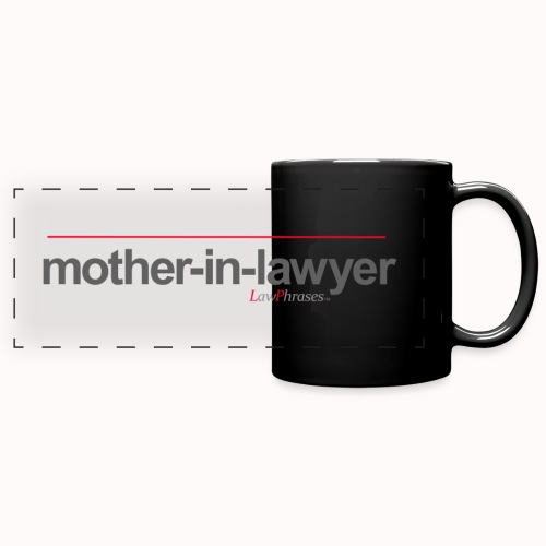 mother-in-lawyer - Full Color Panoramic Mug