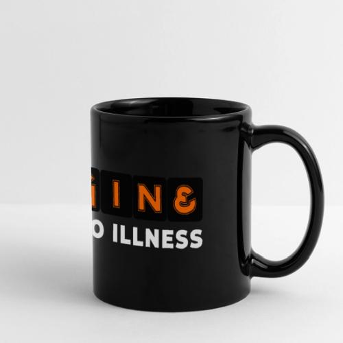 Imagine there is no illness - Full Color Panoramic Mug