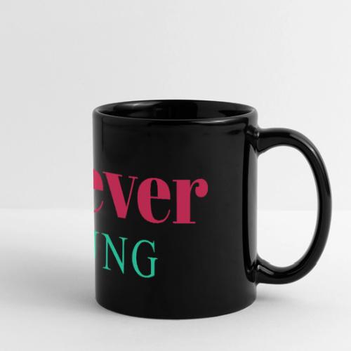 Forever Young Typography Design - Full Color Panoramic Mug