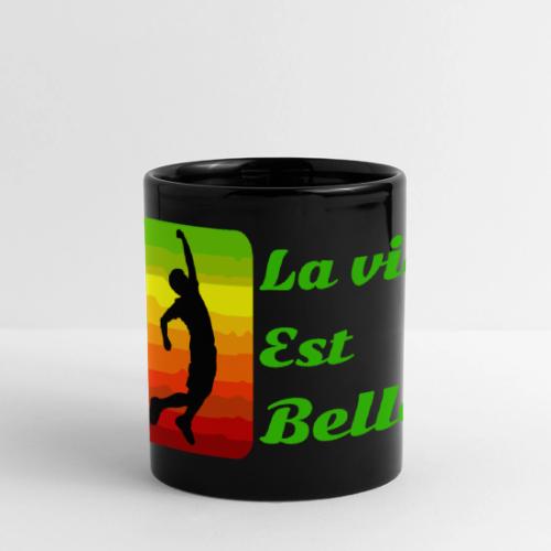 La vie est belle - Full Color Panoramic Mug