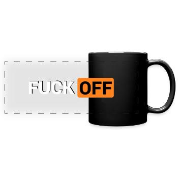 Fuck off - Full Color Panoramic Mug - black - Front