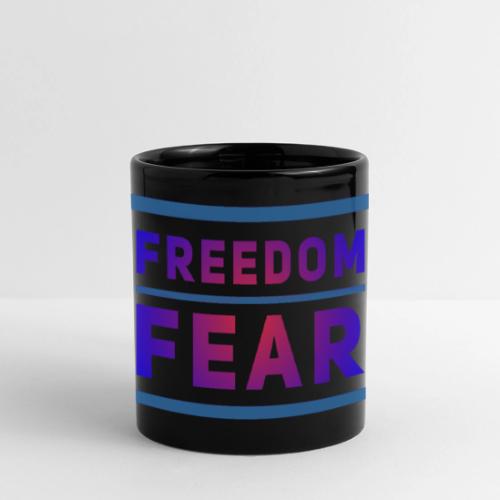 Choose freedom over fear - Full Color Panoramic Mug