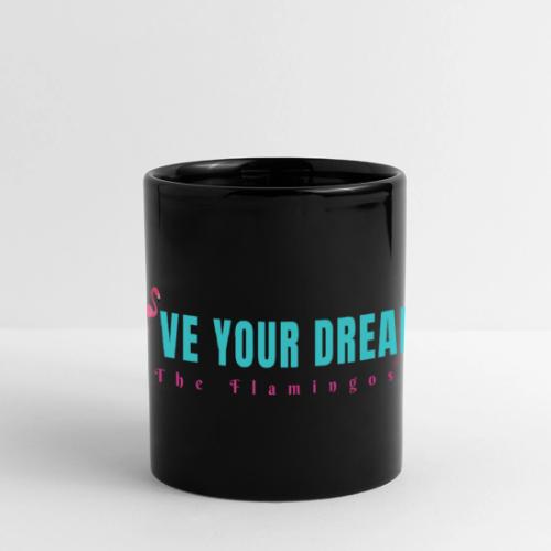 Live Your Dream w/Flamingo Bird - Full Color Panoramic Mug