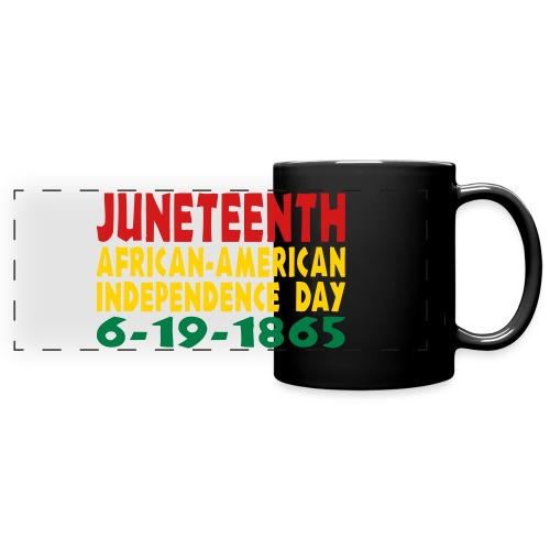 Junteenth Independence Day - Full Color Panoramic Mug
