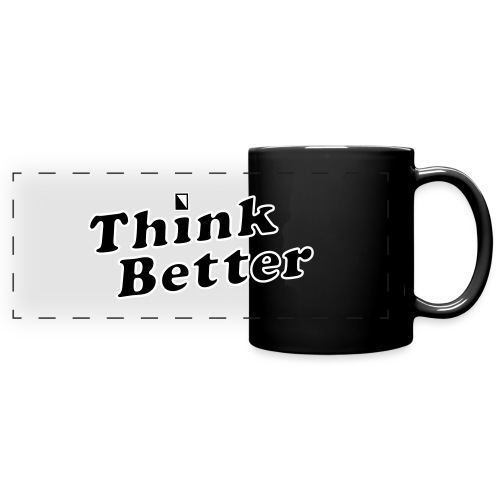 Think Better - Full Color Panoramic Mug