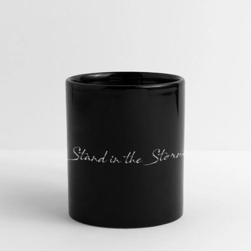 Stand in the Storm - WHITE TEXT - Full Color Panoramic Mug