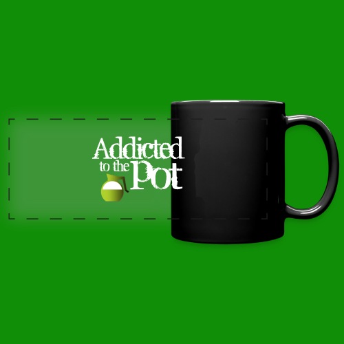 Addicted to the Pot - Full Color Panoramic Mug