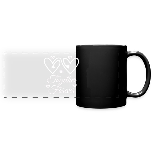 Together forever - Full Color Panoramic Mug