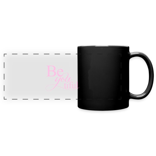Be you tiful Beautiful - Full Color Panoramic Mug