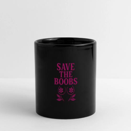 Save the boobs! - Full Color Panoramic Mug