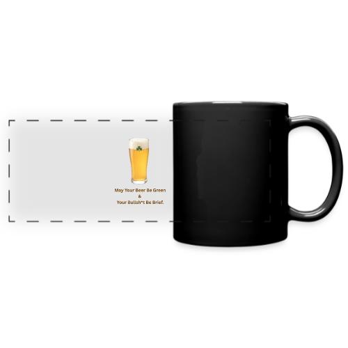 May Your Beer Be Green T-Shirt | Funny St. Patrick - Full Color Panoramic Mug
