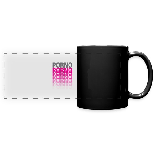 porno, porno, porno - Full Color Panoramic Mug