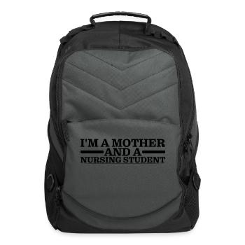 I'm A Mother And A Nursing Student 3 - Computer Backpack - charcoal - Front