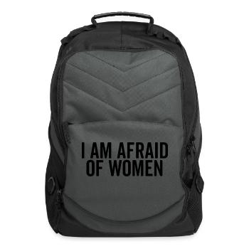 I Am Afraid of Women - Computer Backpack - charcoal - Front