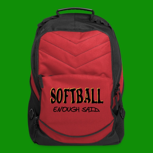 Softball Enough Said - Computer Backpack