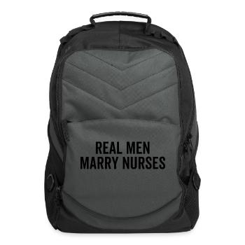 Real Men Marry Nurses - Computer Backpack - charcoal - Front