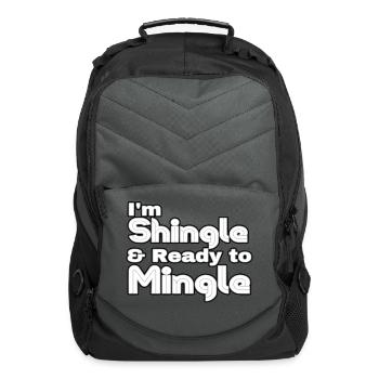I’mShingle & Ready to Mingle - Computer Backpack - charcoal - Front