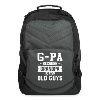 G Pa Because Grandpa Is For Old Guys - Computer Backpack - charcoal - Front