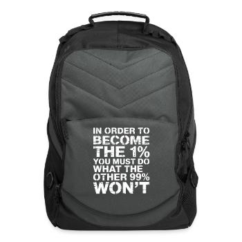 To Be the 1% Do What the 99% Won't - Computer Backpack - charcoal - Front