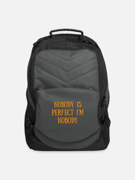 NOBODY IS PERFECT I'M NOBODY - Computer Backpack - charcoal