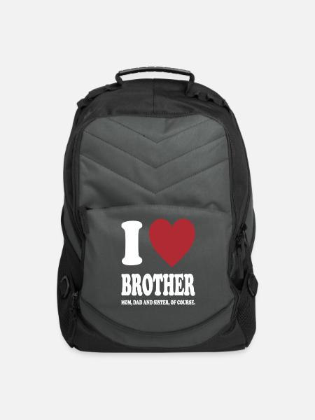I LOVE MY BROTHER, MOM, DAD AND SISTER OF COURSE - Computer Backpack - charcoal