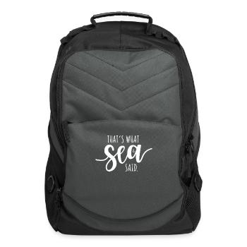 That's What Sea Said Surfer Pun Wave Ocean Surfing - Computer Backpack - charcoal - Front