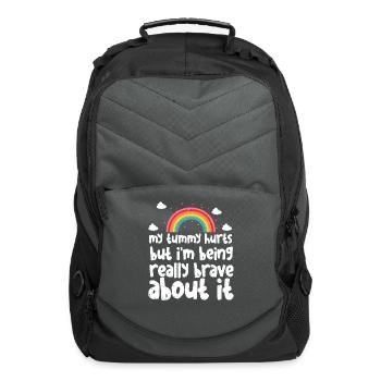 My Tummy Hurts But I'm Being Really Brave About It - Computer Backpack - charcoal - Front