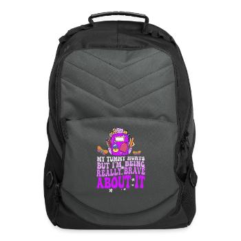 My Tummy Hurts But I'm Being Really Brave About It - Computer Backpack - charcoal - Front