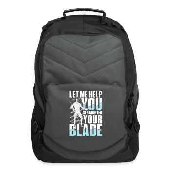 Let Me Help You Straighten Your Blade - Computer Backpack - charcoal - Front