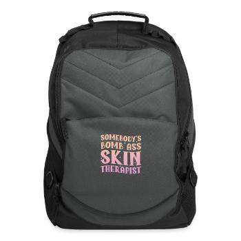 Somebody's Bomb Ass Skin Therapist - Computer Backpack - charcoal - Front