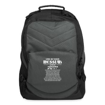 Live As Your Messiah Lived - Computer Backpack - charcoal - Front