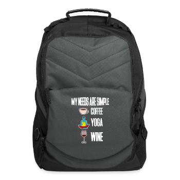 My Needs Are Simple, Coffee Yoga Wine 4 - Computer Backpack - charcoal - Front