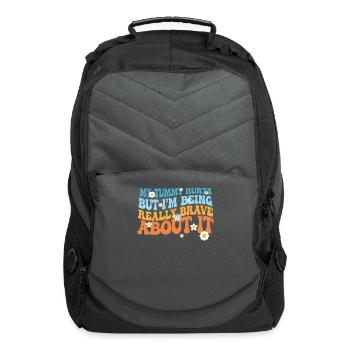 My Tummy Hurts But I'm Being Really - Computer Backpack - charcoal - Front