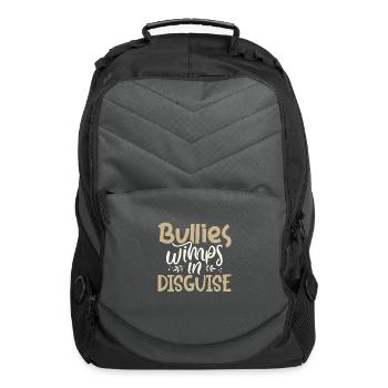 Anti Bullying Gifts Bullies are Wimps in Disguise - Computer Backpack - charcoal - Front