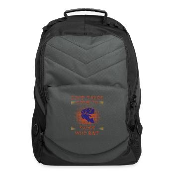 Good Times Come To Those Who Bait - Computer Backpack - charcoal - Front
