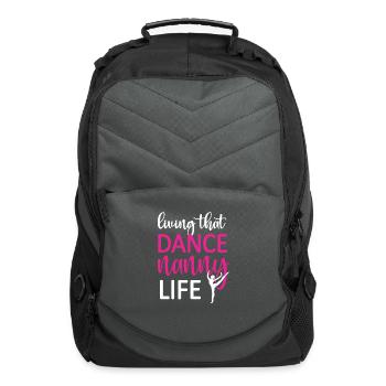 Dance Nanny Life Dancing Nanny Grandma Of Dancer - Computer Backpack - charcoal - Front