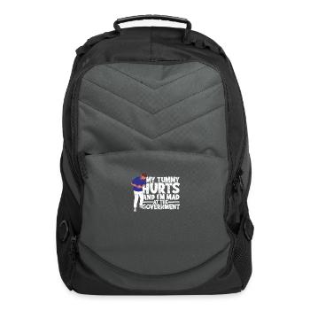 My Tummy Hurts And I'm Mad At The Government - - Computer Backpack - charcoal - Front