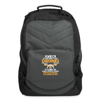 It's Ok If You Don't Like Drones Drone Pilot RC Fl - Computer Backpack - charcoal - Front