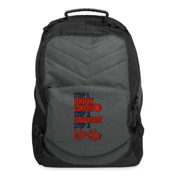 Step 1 Drink Coffee Step 2 Palpitate Step 3 Write4 - Computer Backpack - charcoal - Front