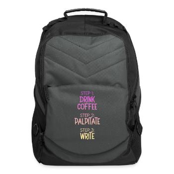 Step 1 Drink Coffee Step 2 Palpitate Step 3 Write - Computer Backpack - charcoal - Front
