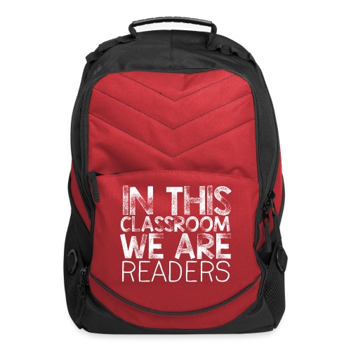In This Classroom We Are Readers Teacher Pillow - Computer Backpack