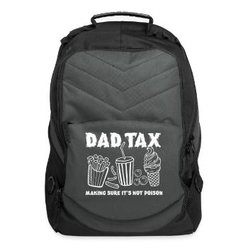 Dad Making Sure Poison Fathers - Computer Backpack - charcoal - Front