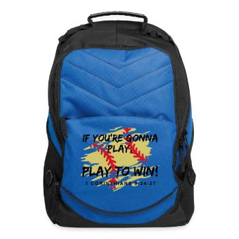 If you re gonna play, Play to win 1 Cor. SOFTBALL - Computer Backpack - royal blue - Front