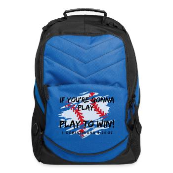 If you re gonna play, Play to win 1 Cor. Baseball - Computer Backpack - royal blue - Front