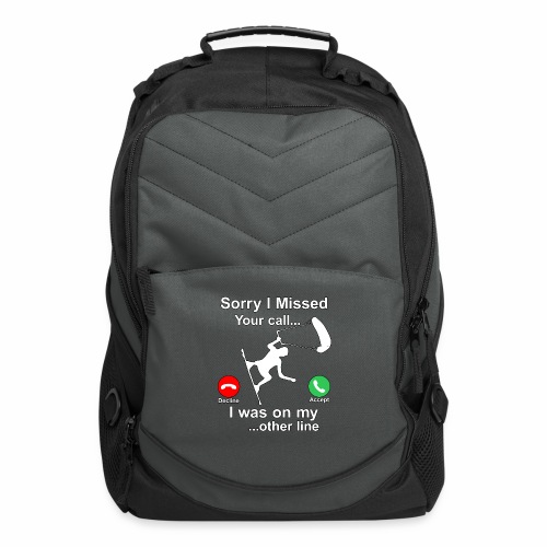Sorry I Missed Your Call...Funny Kite Surfing Gift - Computer Backpack