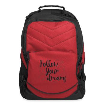 Follow your dreams - Computer Backpack - red - Front
