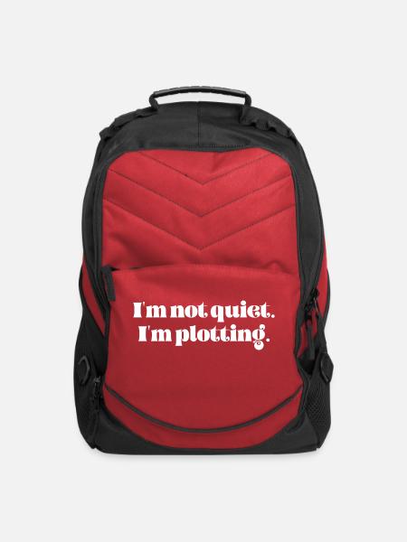 I m Not Quiet I m Plotting - Computer Backpack - red