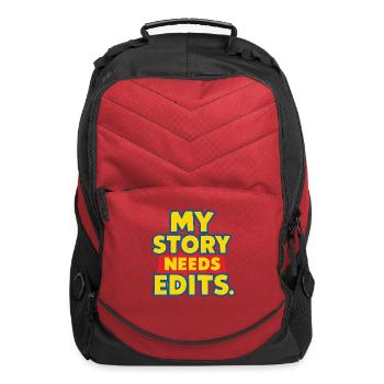 My Story Needs Edits Bold Typography - Computer Backpack - red - Front