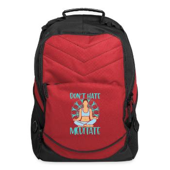 Don't Hate Meditate Yoga Class Instructor - Computer Backpack - red - Front